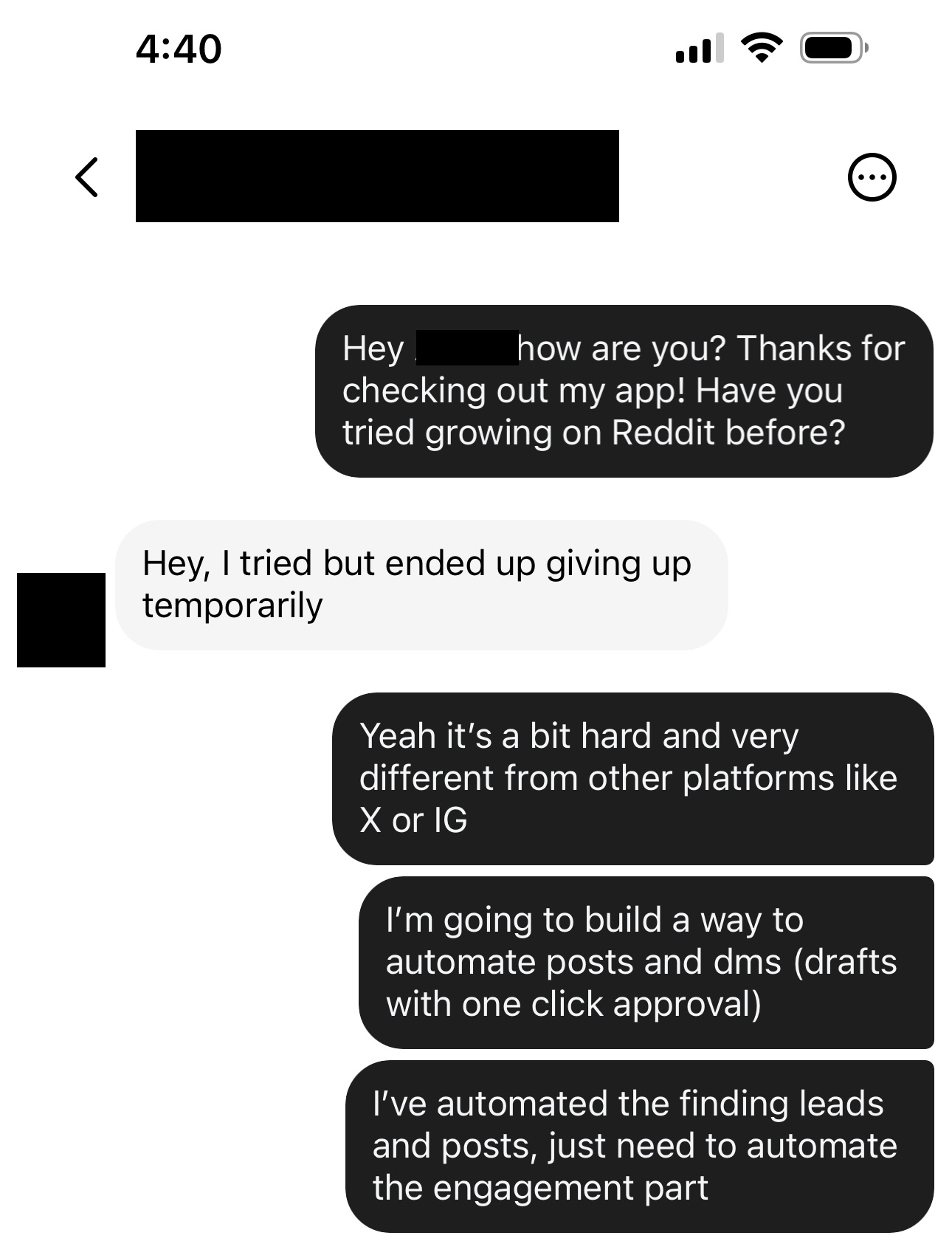Direct message conversation. The author asks a founder if they have tried growing on Reddit. The founder replies they tried and gave up. The author explains he has built a tool that automates finding leads on Reddit.